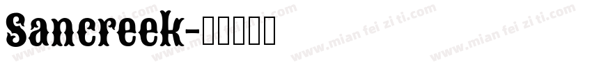 Sancreek字体转换