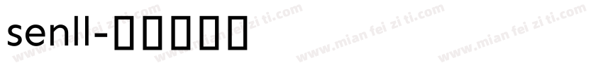 senll字体转换