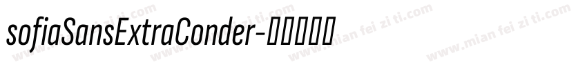 sofiaSansExtraConder字体转换