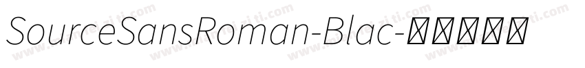 SourceSansRoman-Blac字体转换