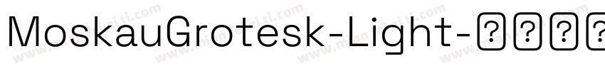 MoskauGrotesk-Light字体转换
