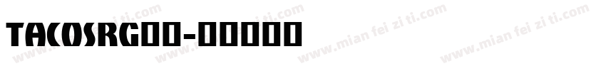 TACOSRG小写字体转换