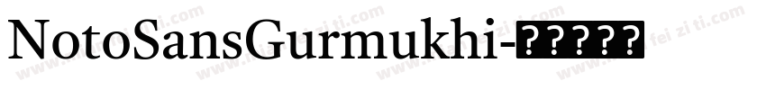 NotoSansGurmukhi字体转换