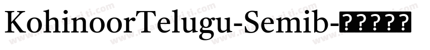 KohinoorTelugu-Semib字体转换