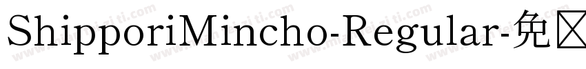 ShipporiMincho-Regular字体转换
