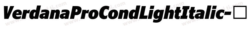 VerdanaProCondLightItalic字体转换