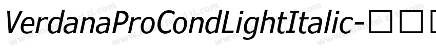 VerdanaProCondLightItalic字体转换