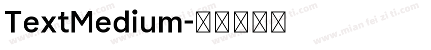 TextMedium字体转换