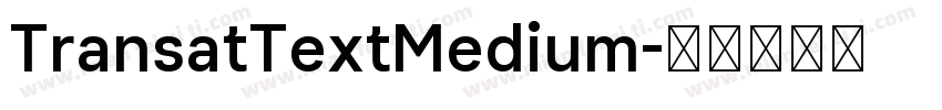 TransatTextMedium字体转换