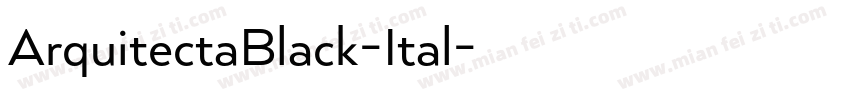 ArquitectaBlack-Ital字体转换