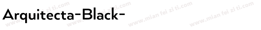 Arquitecta-Black字体转换