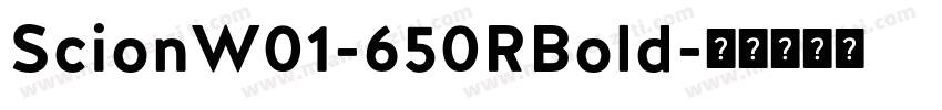 ScionW01-650RBold字体转换