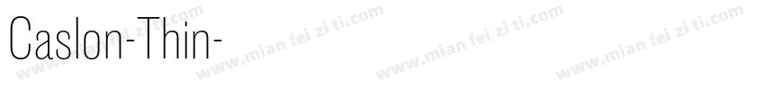 Caslon-Thin字体转换