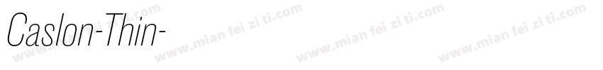 Caslon-Thin字体转换