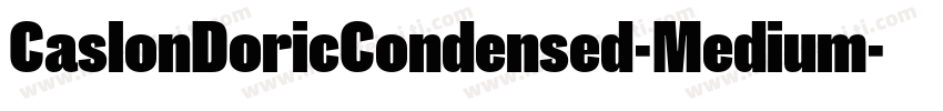 CaslonDoricCondensed-Medium字体转换