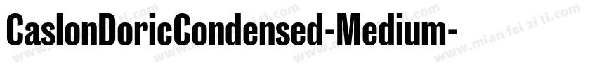 CaslonDoricCondensed-Medium字体转换