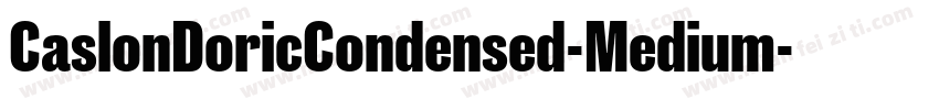 CaslonDoricCondensed-Medium字体转换