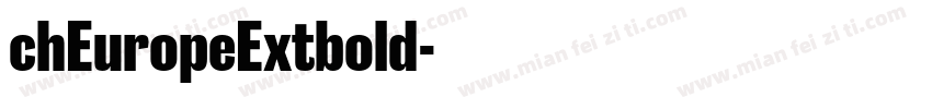 chEuropeExtbold字体转换