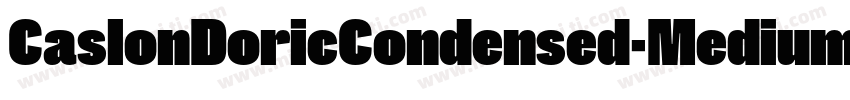 CaslonDoricCondensed-Medium字体转换