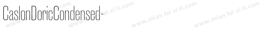 CaslonDoricCondensed字体转换