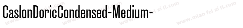 CaslonDoricCondensed-Medium字体转换