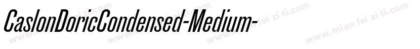 CaslonDoricCondensed-Medium字体转换
