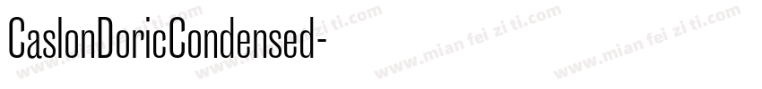 CaslonDoricCondensed字体转换