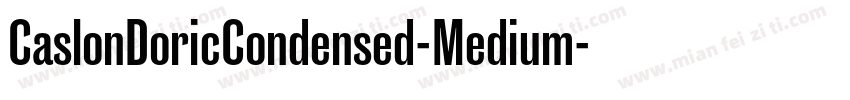 CaslonDoricCondensed-Medium字体转换
