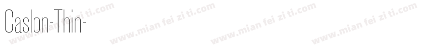 Caslon-Thin字体转换