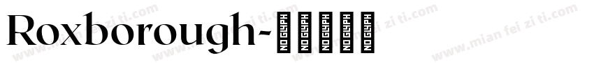 Roxborough字体转换