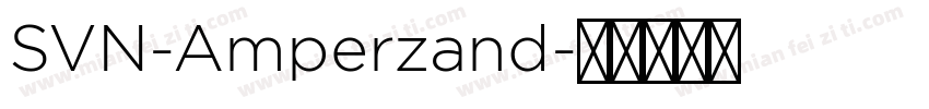 SVN-Amperzand字体转换