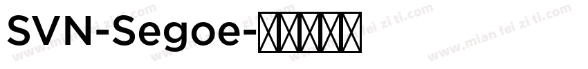 SVN-Segoe字体转换