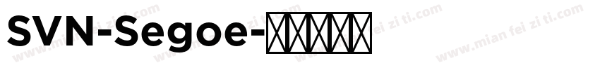 SVN-Segoe字体转换
