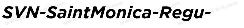 SVN-SaintMonica-Regu字体转换
