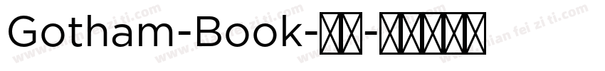 Gotham-Book-粗体字体转换