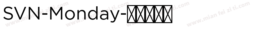 SVN-Monday字体转换