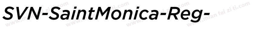 SVN-SaintMonica-Reg字体转换