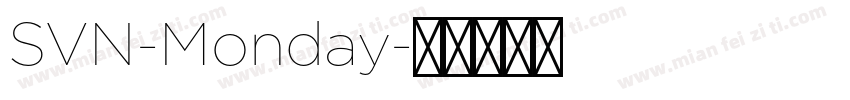 SVN-Monday字体转换