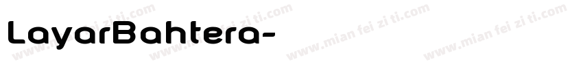 LayarBahtera字体转换