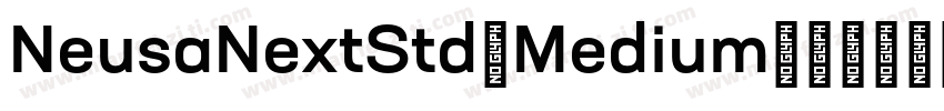 NeusaNextStd-Medium字体转换