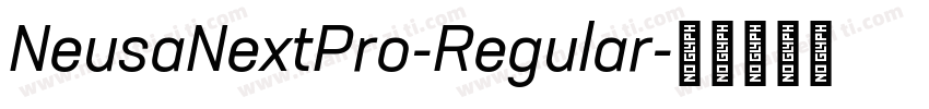 NeusaNextPro-Regular字体转换