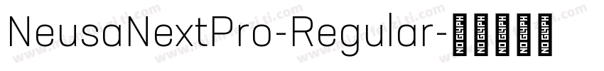 NeusaNextPro-Regular字体转换