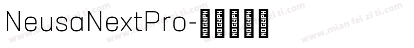 NeusaNextPro字体转换