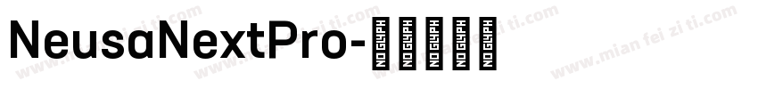 NeusaNextPro字体转换