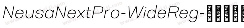 NeusaNextPro-WideReg字体转换