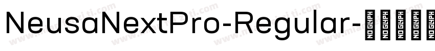 NeusaNextPro-Regular字体转换