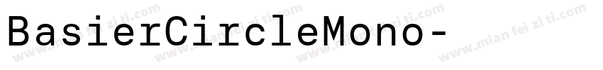 BasierCircleMono字体转换