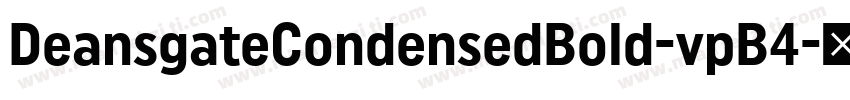 DeansgateCondensedBold-vpB4字体转换
