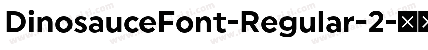 DinosauceFont-Regular-2字体转换