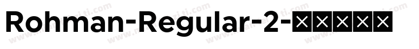 Rohman-Regular-2字体转换